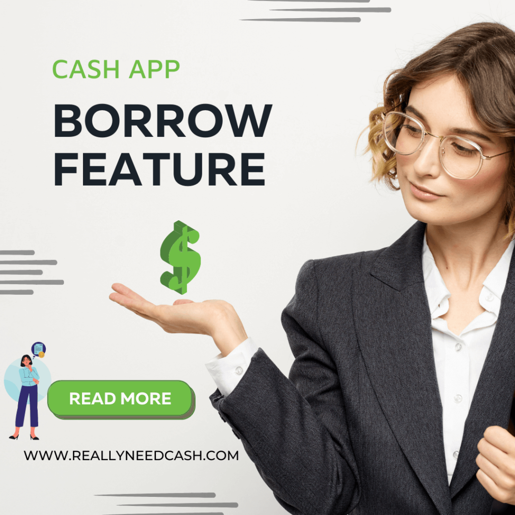 Why Doesn't My Cash App Have the Borrow Option
