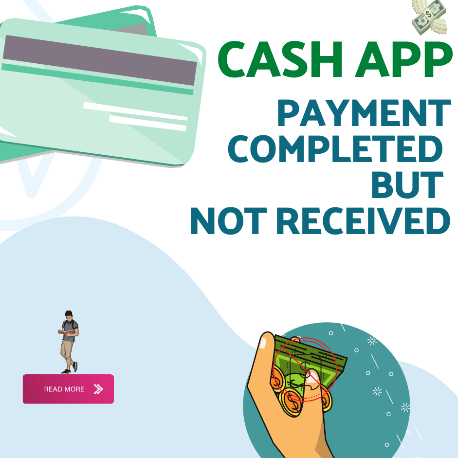Cash App Payment Completed but Not Received