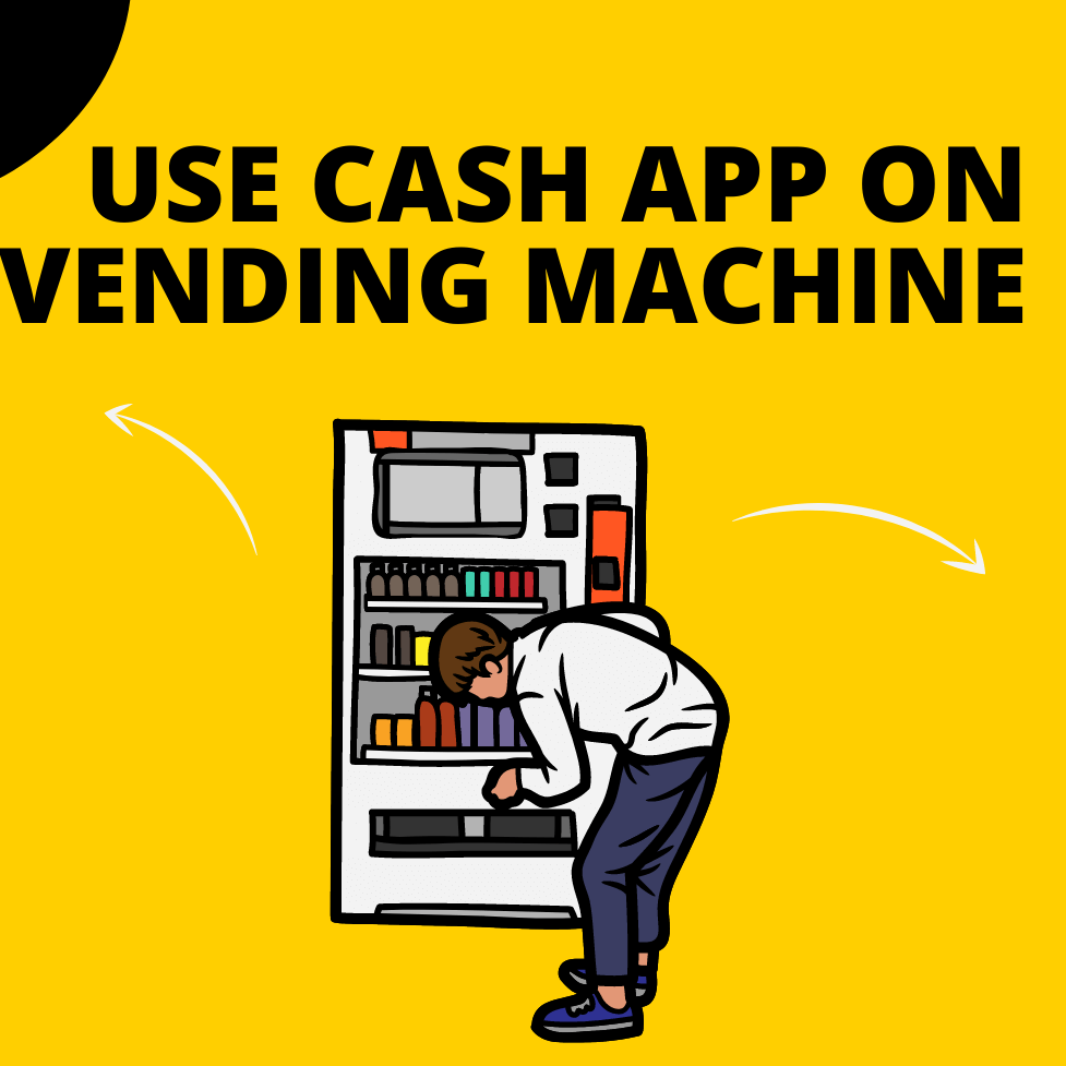 How to Use Cash App on Vending Machine